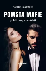 Pomsta mafie - Natálie Soldátová - e-kniha