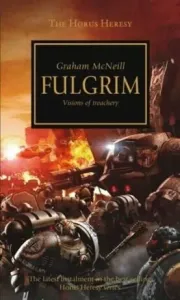 Warhammer 40 000 Fulgrim - Graham McNeill