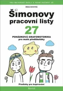 Šimonovy pracovní listy 27: Pohádková grafomotorika pro malé předškoláky