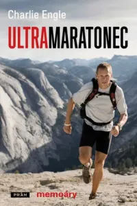 Ultramaratonec - Charlie Engle - e-kniha