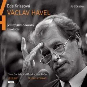 Václav Havel - Eda Kriseová - audiokniha