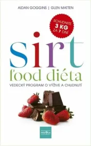 Sirtfood diéta (slovensky) - Glen Matten, Aidan Goggins