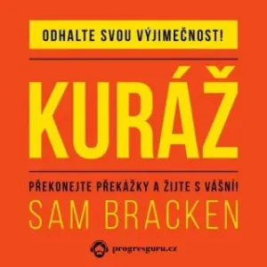 Kuráž - Sam Bracken - audiokniha