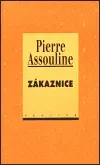 Zákaznice - Pierre Assouline