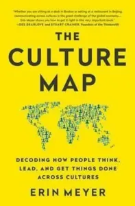 Culture Map - Decoding How People Think, Lead, and Get Things Done Across Cultures (Meyer Erin)(Paperback / softback)