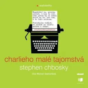 Charlieho malé tajomstvá - Stephen Chbosky - audiokniha