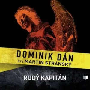 Rudý kapitán - Dominik Dán - audiokniha #2982649