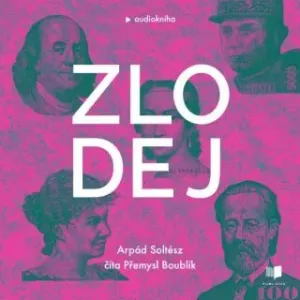 Zlodej - Arpád Soltész - audiokniha