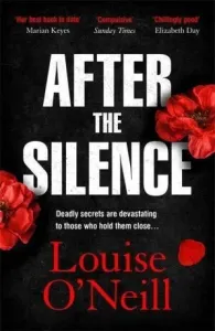 After the Silence - The An Post Irish Crime Novel of the Year (O'Neill Louise)(Paperback / softback)