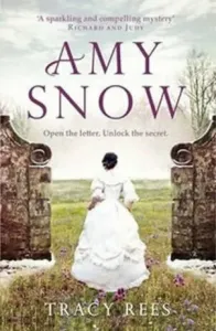 Amy Snow - The Richard & Judy Bestseller (Rees Tracy)(Paperback / softback)