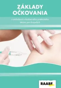 Základy očkovania v ambulancii všeobecného lekára - Zuzana Krištúfková