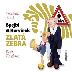 Spejbl & Hurvínek a Zlatá zebra
