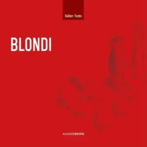 Blondi - Dalibor Funda - audiokniha #2937383