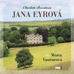 Jana Eyrová - Charlotte Brontë - audiokniha #2979634