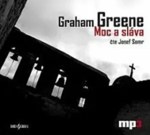 Moc a sláva - Graham Greene - audiokniha #2919722
