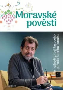 Moravské pověsti - Zdeněk Truhlář, Zdeněk Junák