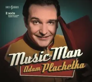 Music Man - Adam Plachetka - audiokniha