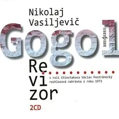 Revizor - Nikolaj Vasiljevič Gogol - audiokniha