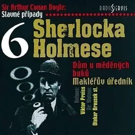 Slavné případy Sherlocka Holmese 6 - Sir Arthur Conan Doyle - audiokniha