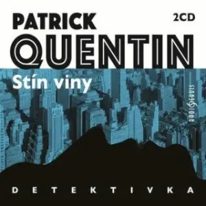 Stín viny - Patrik Quentin - audiokniha