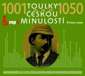 Toulky českou minulostí 1001-1050 - audiokniha