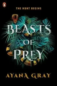 Beasts of Prey (Gray Ayana)(Paperback)