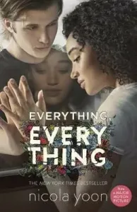 Everything, Everything (Yoon Nicola)(Paperback / softback)