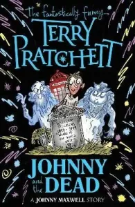 Johnny and the Dead (Pratchett Terry)(Paperback / softback)
