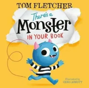 There's a Monster in Your Book (Fletcher Tom)(Paperback / softback)