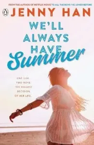 We'll Always Have Summer (Han Jenny)(Paperback / softback)