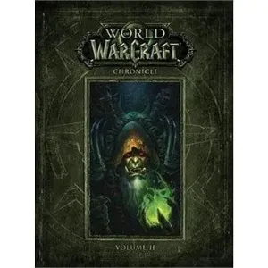 World of Warcraft Chronicle Volume 2 (Blizzard Entertainment)(Pevná vazba)