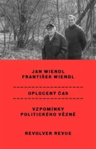 Oplocený čas - Jan Wiendl, František Wiendl