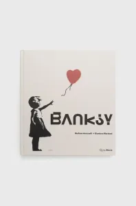 Knížka Rizzoli International Publications Banksy, Stefano Antonelli
