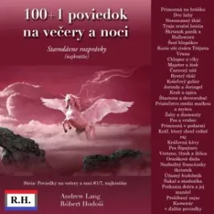 100+1 poviedok na večery a noci - Lang Andrew, Róbert Hodoši - audiokniha