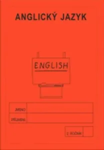 Anglický jazyk 2. ročník - školní sešit - Jitka Rubínová