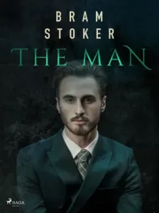 The Man - Bram Stoker - e-kniha
