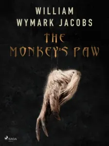 The Monkey's Paw - William Wymark Jacobs - e-kniha