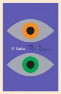 The Sons - Franz Kafka