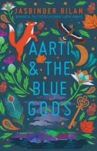 Aarti & the Blue Gods (Bilan Jasbinder)(Paperback / softback)