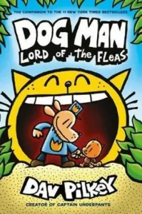 Dog Man 5: Lord of the Fleas PB (Pilkey Dav)(Paperback / softback)