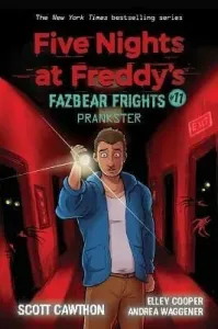 Five Nights at Freddy's: Fazbear Frights #11 - Scott Cawthorn, Andrea Waggener, Elley Cooper