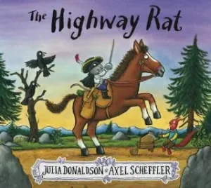 Highway Rat (Donaldson Julia)(Paperback / softback)