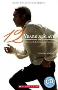 Secondary Level 3: 12 Years a Slave - book+CD (do vyprodání zásob) - Solomon Northup