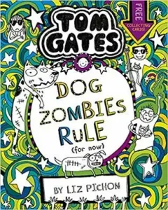 Tom Gates: DogZombies Rule (For now...) (Pichon Liz)(Paperback / softback)