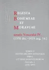 Regesta Bohemiae et Moraviae aetatis Venceslai IV. V/I/1 (1378 dec.-1419 aug. 16.) - Karel Beránek, Věra Beránková