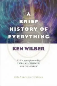 A Brief History of Everything (20th Anniversary Edition) (Wilber Ken)(Paperback)