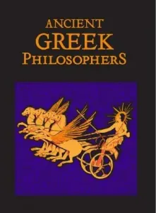 Ancient Greek Philosophers (Editors of Canterbury Classics)(Leather)