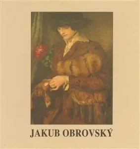 Jakub Obrovský - Jana Severínová, Pavla Valčáková