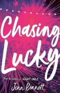 Chasing Lucky (Bennett Jenn)(Paperback / softback)