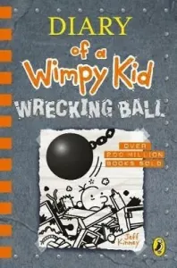 Diary of a Wimpy Kid: Wrecking Ball (Book 14) (Kinney Jeff)(Paperback / softback)